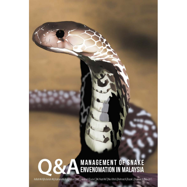Q&A: Management of Snake Envenomation in Malaysia