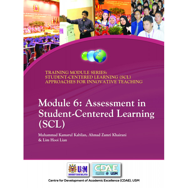 SCL MODULE 6: Assessment in Student-Centered Learning (SCL)