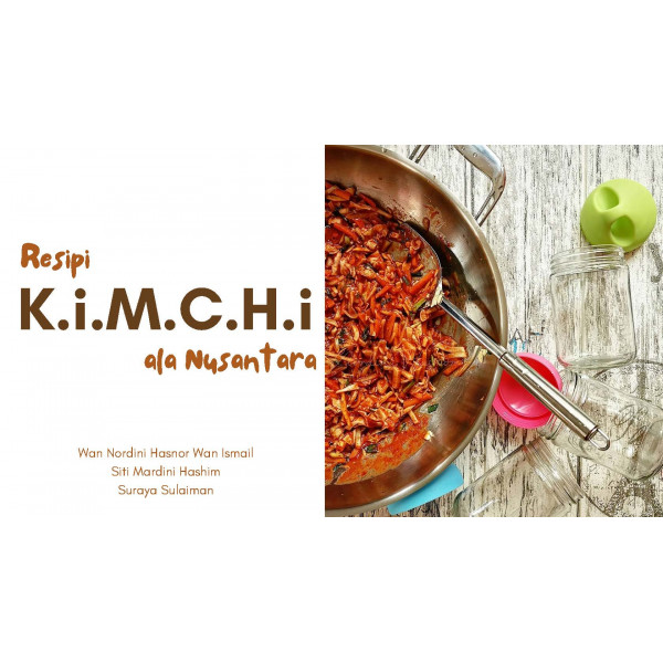 Resipi Kimchi ala Nusantara