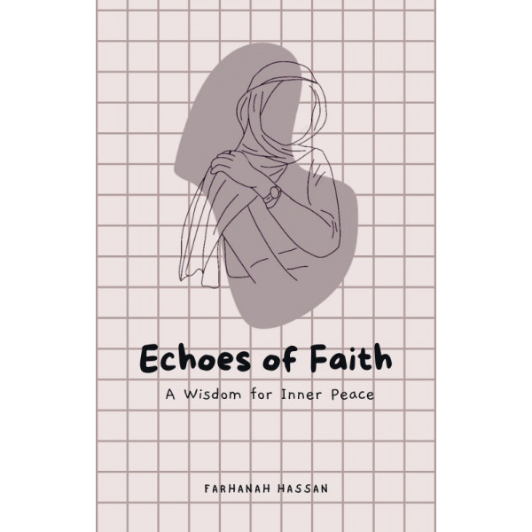 Echoes of Faith: A Wisdom for Inner Peace