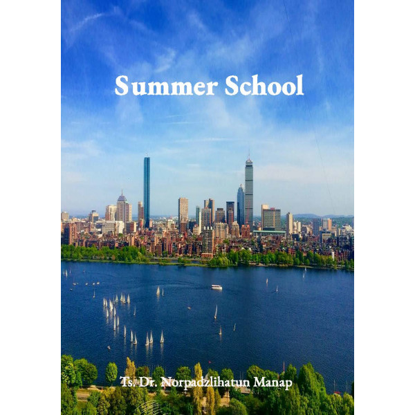 Summer School@United States (U.S.): My personal notes 