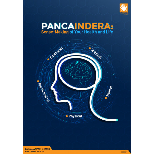 Pancaindera: Sense Making of Your Health and Life